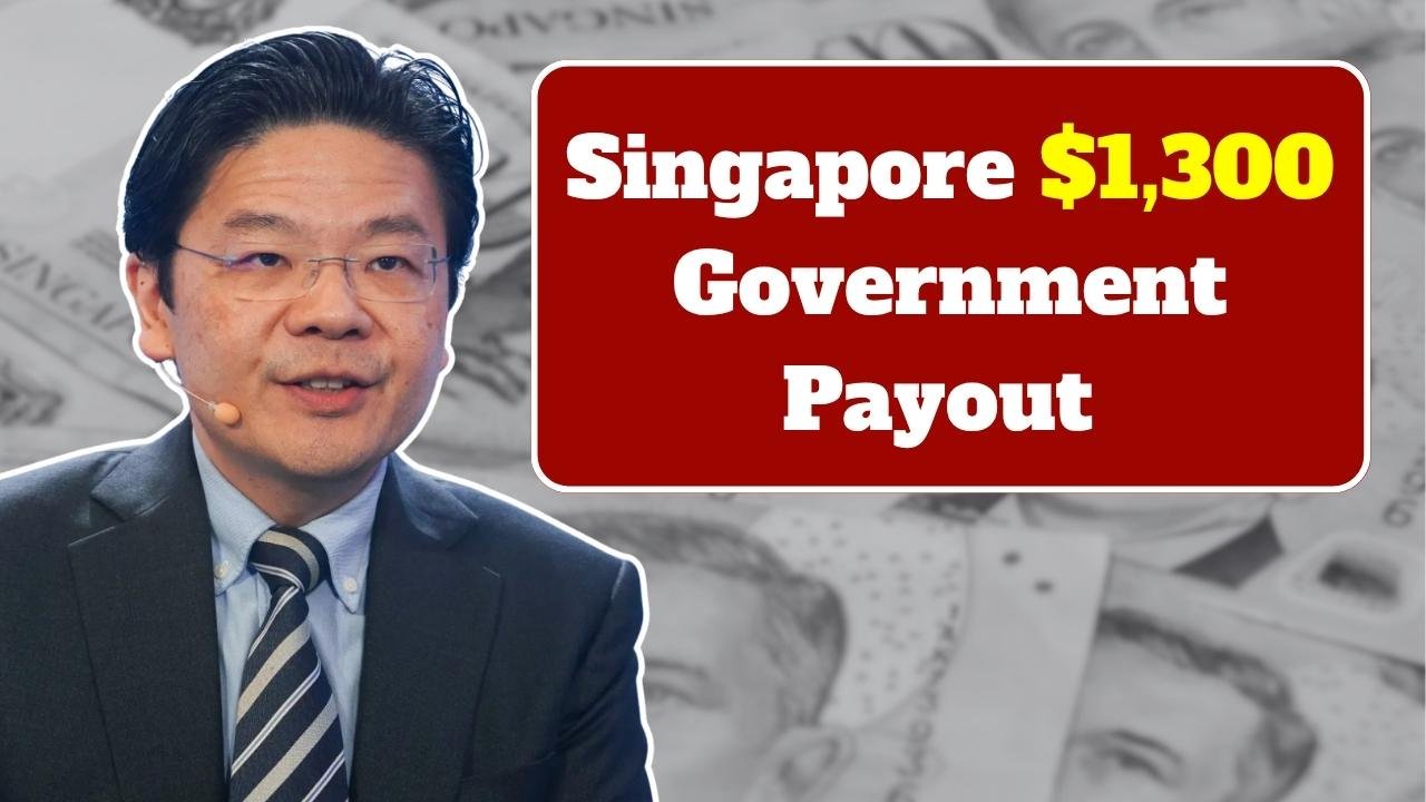 Singapore $1300 Government Payout 2025 – Complete Eligibility Rules, Claim Steps & Payment Schedule
