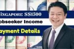 2025 Singapore S$1500 Jobseeker Income Relief: Eligibility, Application & Payment Details