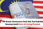 Malaysia PM Anwar Announces Cash Aid, Fuel Subsidy Revamp Amid Cost-of-Living Protests, Check Full Details